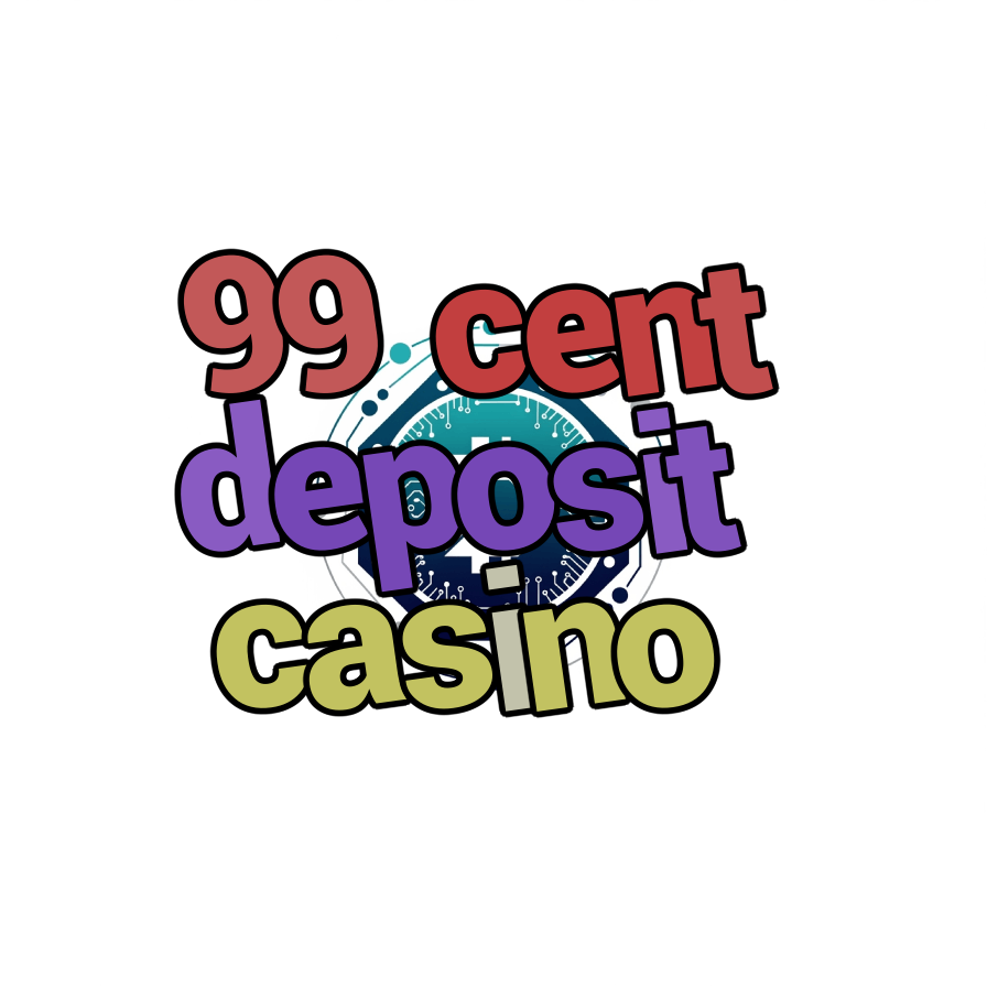 99 cent deposit casino